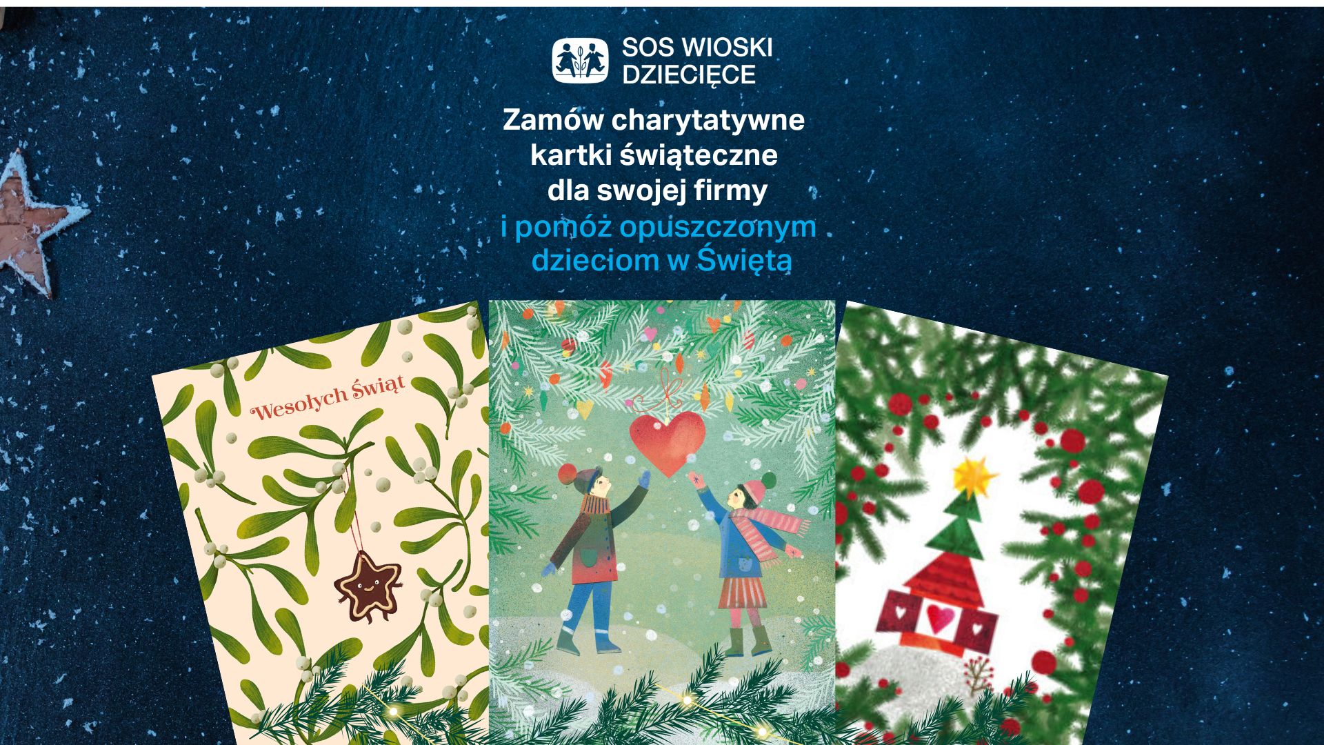 Kup kartki, pomóż dzieciom – SOS Wioski Dziecięce ze specjalną kolekcją kartek świątecznych dla firm i klientów indywidualnych