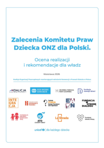 Raport Koalicji. Zalecenia Komitetu Praw Dziecka ONZ.